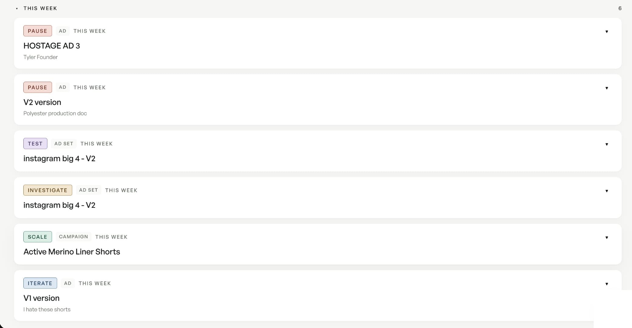 The action queue for a week, listing recommended changes with the reasoning for each.